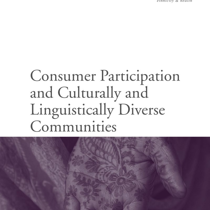 Consumer Participation and Culturally and Linguistically Diverse Communities